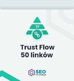 Trust Flow - 50 linków