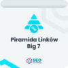 Piramida Linków  Big 7