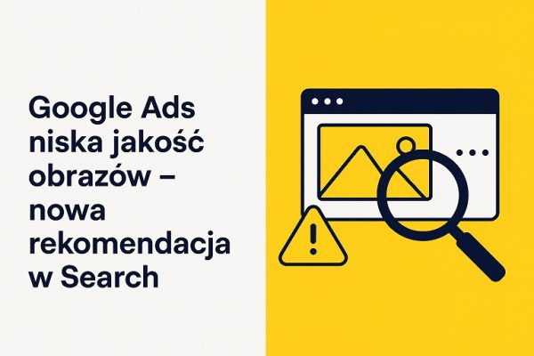 google-ads-niska-jakosc-obrazow-rekomendacja-search
