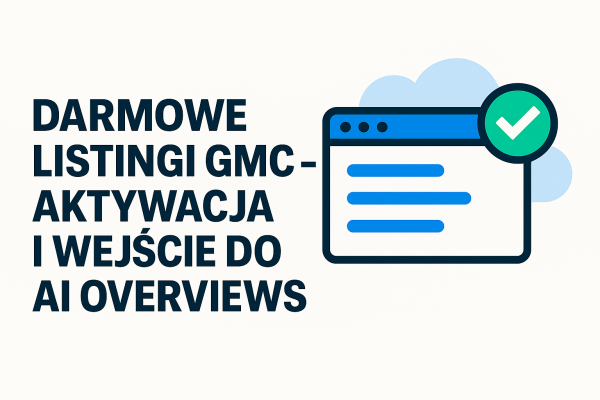 darmowe-listingi-gmc-ai-overviews