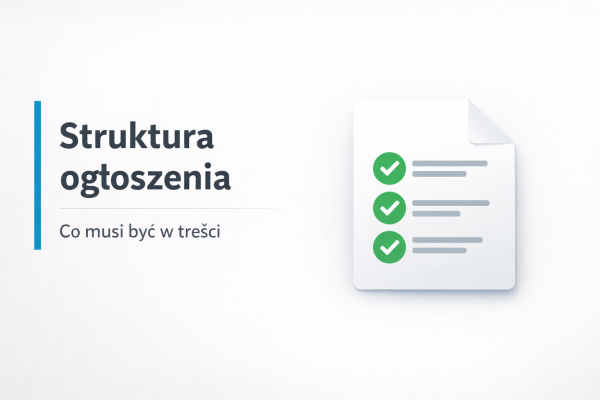 Minimalistyczna grafika z hasłem „Struktura ogłoszenia” i ikoną dokumentu z checklistą, ilustrująca układ treści ogłoszeń na Facebooku.