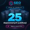 Local AI Visibility SEOsklep24.pl – 25 dopasowanych publikacji poprzedzonych researchem firmy